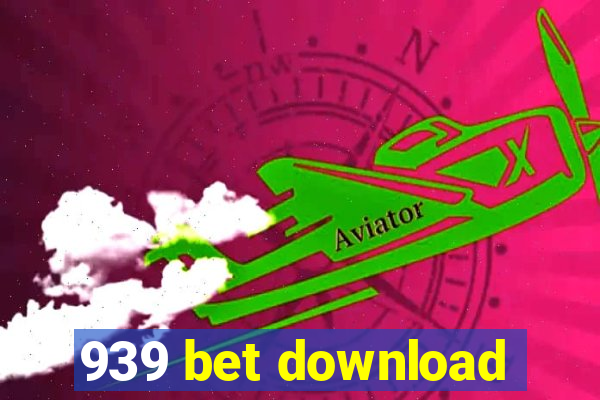 939 bet download